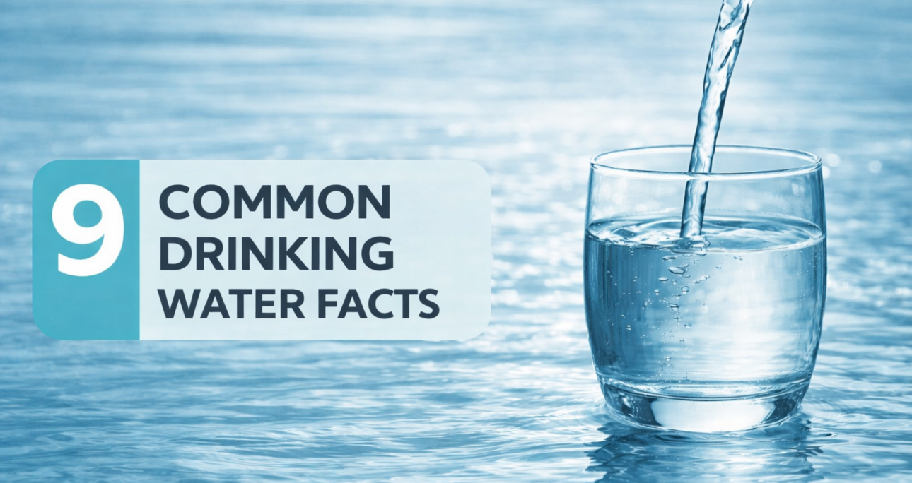 9 Common Drinking Water Facts and What Your Water is Really Like